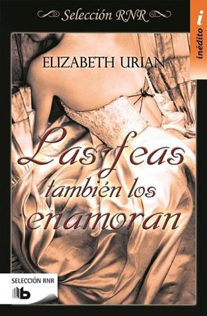 LAS FEAS TAMBIÉN LOS ENAMORAN (SELECCIÓN RNR) | 9788490703540 | URIAN, ELIZABETH