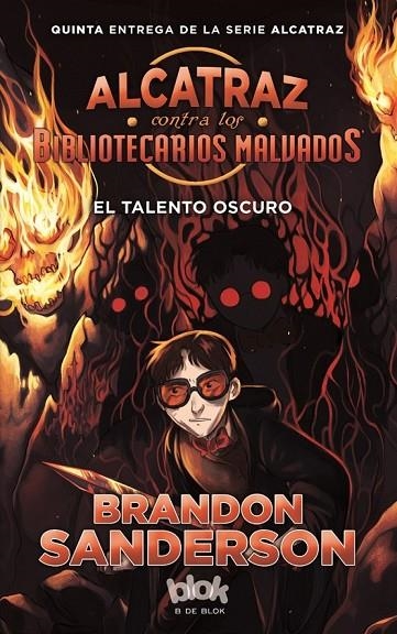 ALCATRAZ CONTRA LOS BIBLIOTECARIOS MALVADOS 5 | 9788416712472 | SANDERSON, BRANDON