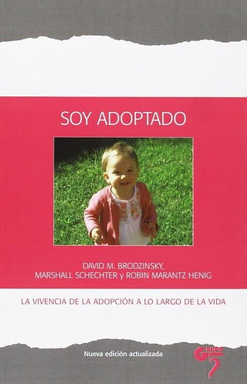 SOY ADOPTADO | 9788493894870 | BRODZINSKY, DAVID / SCHCECHTER, MARSHALL / HENIG, ROBIN MARANTZ