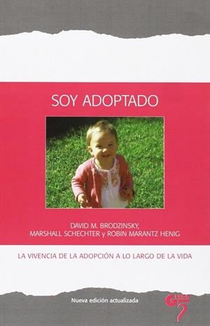 SOY ADOPTADO | 9788493894870 | BRODZINSKY, DAVID / SCHCECHTER, MARSHALL / HENIG, ROBIN MARANTZ