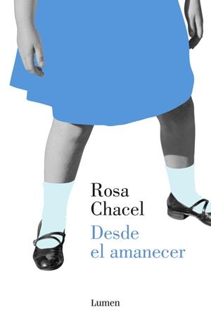 DESDE EL AMANECER | 9788426403506 | ROSA CHACEL