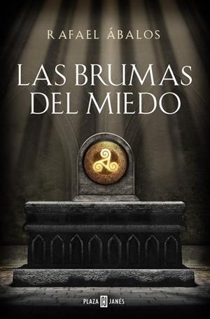 LAS BRUMAS DEL MIEDO | 9788401019180 | ABALOS, RAFAEL