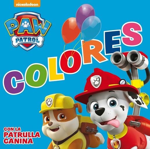 COLORES CON LA PATRULLA CANINA (PAW PATROL - PATRULLA CANINA. TODO CARTÓN) | 9788448844240 | NICKELODEON