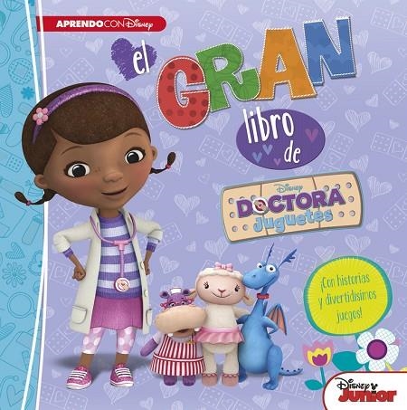 EL GRAN LIBRO DE LA DOCTORA JUGUETES | 9788416548934 | DISNEY