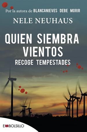 QUIEN SIEMBRA VIENTOS RECOGE TEMPESTADES | 9788416087617 | NEUHAUS NELE