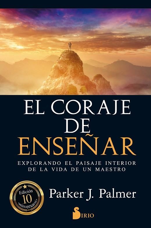 EL CORAJE DE ENSEÑAR | 9788417030087 | PALMER, PARKER J.