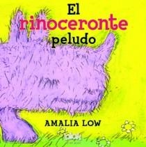 RINOCERONTE PELUDO, EL | 9788493961367 | LOW, AMALIA