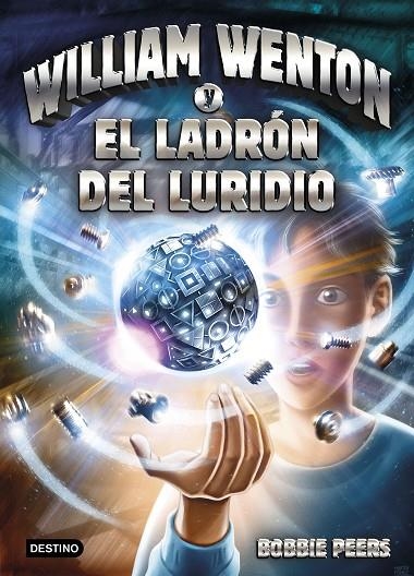 WILLIAM WENTON Y EL LADRÓN DEL LURIDIO | 9788408171287 | PEERS, BOBBIE