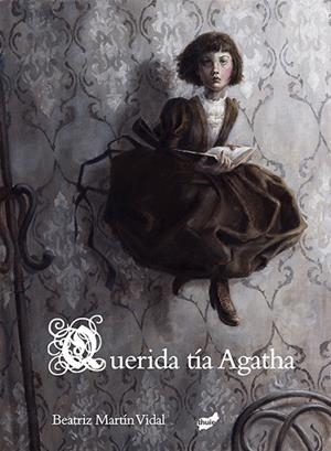 QUERIDA TÍA AGATHA | 9788416817139 | MARTÍN VIDAL, BEATRIZ