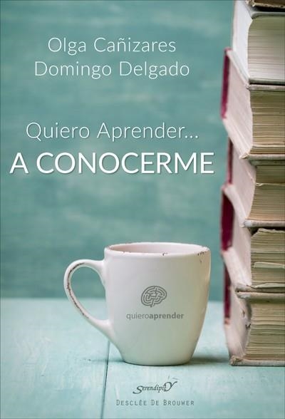 QUIERO APRENDER... A CONOCERME MEJOR | 9788433029133 | CAÑIZARES GIL, OLGA / DELGADO BARREIRO, DOMINGO