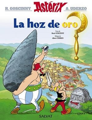 ASTERIX LA HOZ DE ORO | 9788469602492 | UDERZO, ALBERT / GOSCINNY, RENÉ