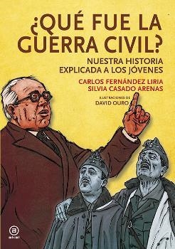 QUÉ FUE LA GUERRA CIVIL? | 9788446044376 | FERNÁNDEZ LIRIA, CARLOS / CASADO ARENAS, SILVIA