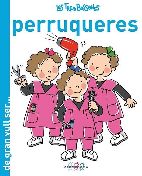 TRES BESSONES PERRUQUERES | 9788415187110 | CAPDEVILA