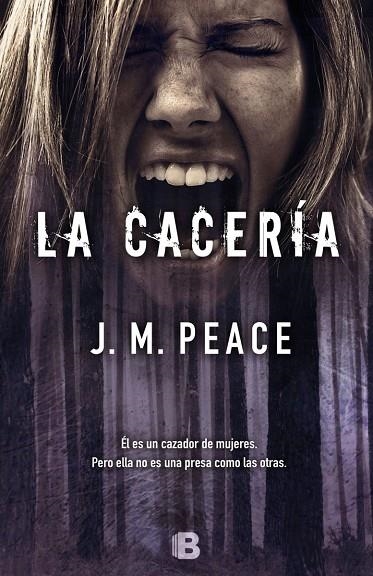 LA CACERÍA | 9788466661430 | PEACE, J.M.