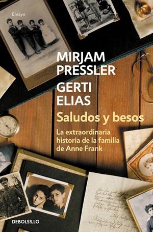 SALUDOS Y BESOS | 9788466339490 | GERTI ELIAS/MIRJAM PRESSLER