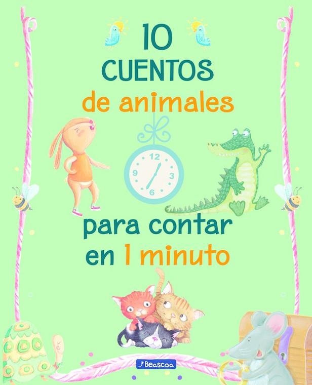 10 CUENTOS DE ANIMALES PARA CONTAR EN 1 MINUTO | 9788448848347