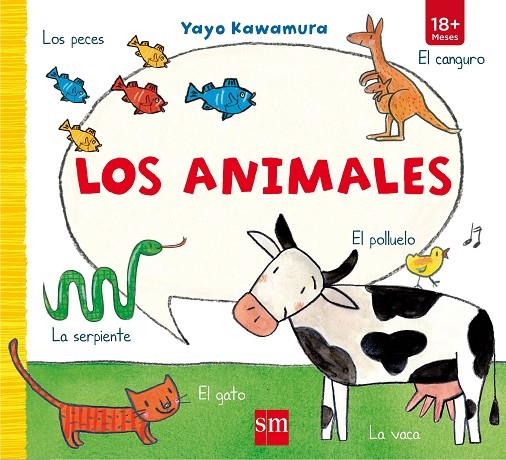 LOS ANIMALES | 9788467591385 | KAWAMURA, YAYO
