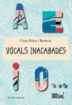 VOCALS INACABADES | 9788417082109 | PALOU I BARBESÀ, CINTO