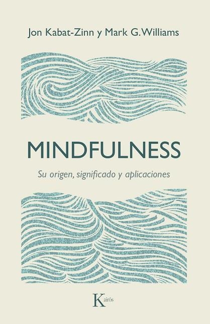 MINDFULNESS | 9788499885476 | KABAT-ZINN, JON
