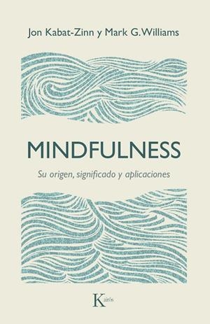MINDFULNESS | 9788499885476 | KABAT-ZINN, JON