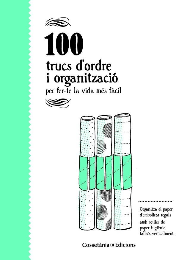 100 TRUCS D'ORDRE I ORGANITZACIÓ | 9788490346136 | BESTARD VILÀ, AINA