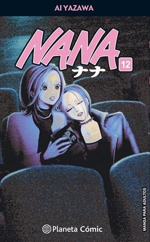 NANA Nº 12/21 (NUEVA EDICIÓN) | 9788491460190 | YAZAWA, AI