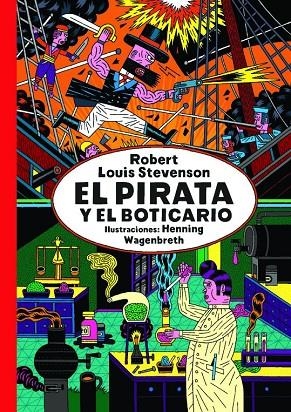 PIRATA Y EL BOTICARIO, EL | 9788494104145 | STEVENSON, ROBERT L. / WAGENBRETH, HENNING