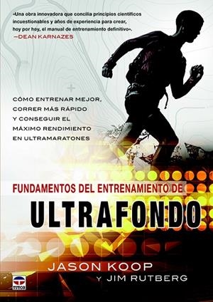 FUNDAMENTOS DEL ENTRENAMIENTO DEL ULTRAFONDO | 9788416676323 | KOOP, JASON / RUTBERG, JIM