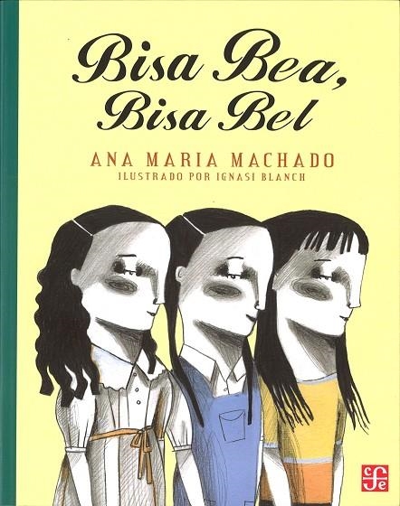 BISA BEA, BISA BEL | 9786071608697 | MACHADO, ANA MARÍA