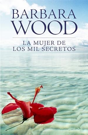 MUJER DE LOS MIL SECRETOS, LA | 9788425342585 | WOOD,  BARBARA