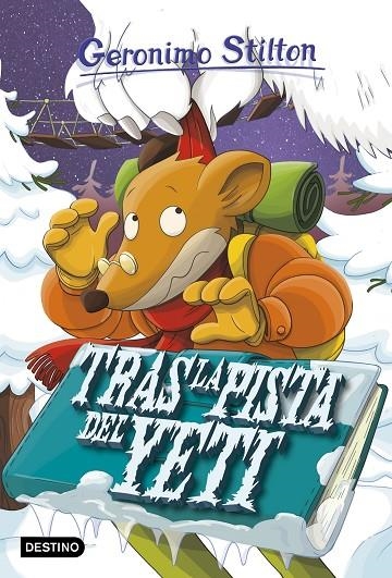 TRAS LA PISTA DEL YETI | 9788408173502 | STILTON, GERONIMO