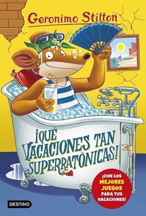 QUÉ VACACIONES TAN SUPERRATÓNICAS! | 9788408173519 | STILTON, GERONIMO