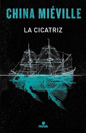 LA CICATRIZ | 9788466660976 | MIÉVILLE, CHINA