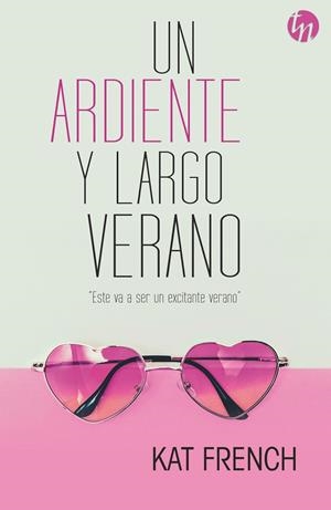 UN ARDIENTE Y LARGO VERANO | 9788468785011 | FRENCH, KAT