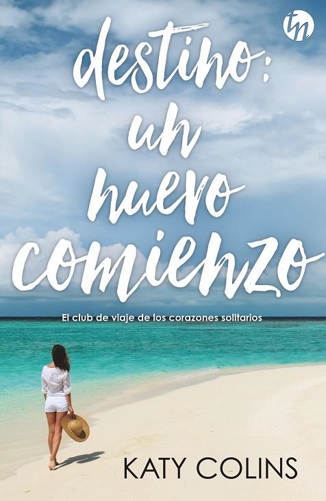DESTINO: UN NUEVO COMIENZO | 9788468785134 | COLINS, KATY