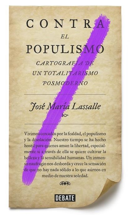 CONTRA EL POPULISMO | 9788499927084 | JOSÉ MARÍA LASSALLE