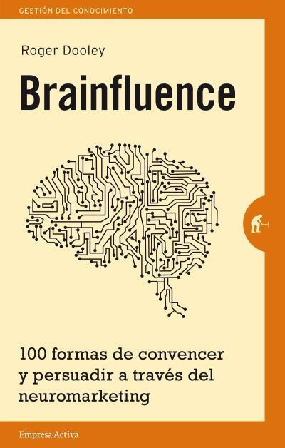 BRAINFLUENCE | 9788492921164 | DOOLEY, ROGER