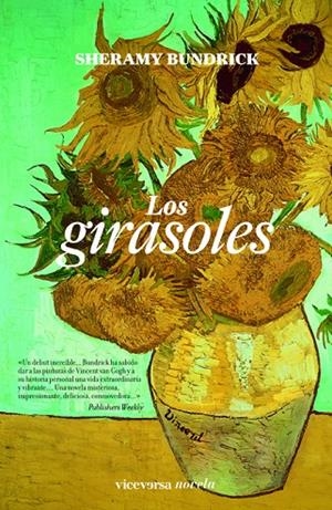 GIRASOLES, LOS | 9788492819584 | BUNDRICK, SHERAMY