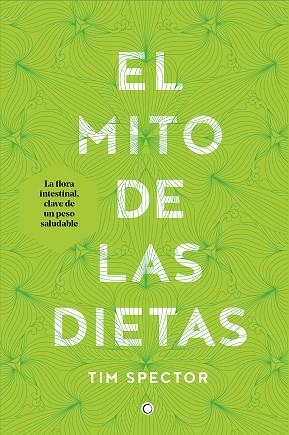 EL MITO DE LAS DIETAS | 9788494610370 | SPECTOR, TIM