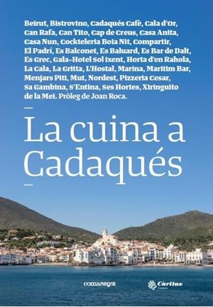 LA CUINA A CADAQUÉS | 9788416605880 | VV.AA.