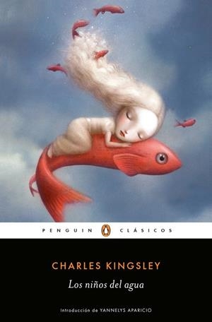 LOS NIÑOS DEL AGUA | 9788491053514 | CHARLES KINGSLEY