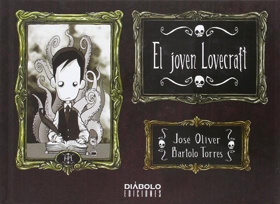 EL JOVEN LOVECRAFT 1 | 9788416217564 | OLIVER, JOSEP; TORRES, BART
