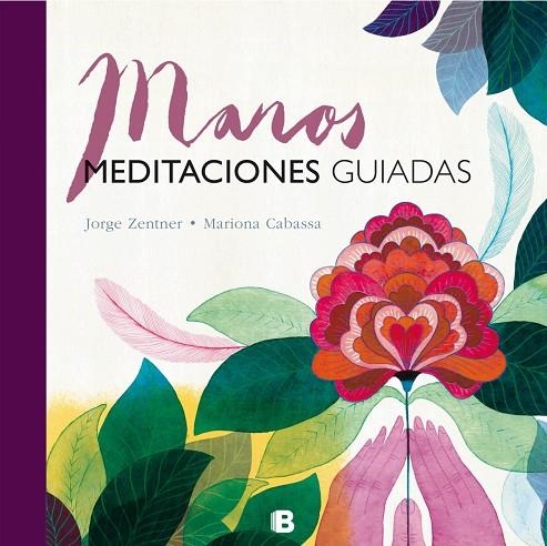 MANOS. MEDITACIONES GUIADAS | 9788466661324 | ZENTNER / CABASSA