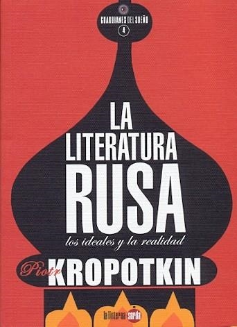 LA LITERATURA RUSA | 9788494463372 | KROPOTKIN, PIOTR