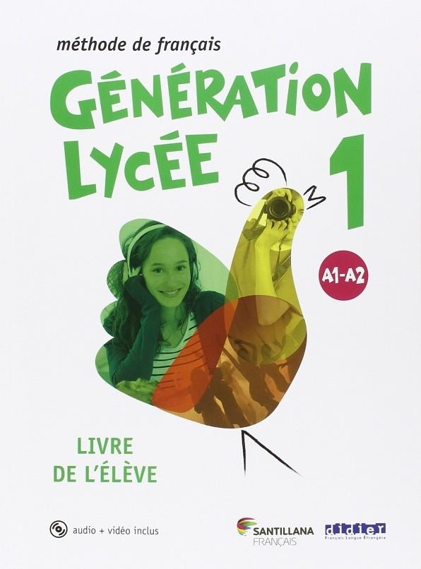GENERATION LYCEE A1/A2 ELEVE+CD+DVD | 9788490491898 | VV.AA