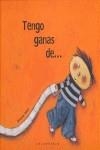 TENGO GANAS DE... | 9788496388666 | OLTEN, MANUELA