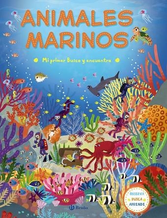 MI PRIMER BUSCA Y ENCUENTRA. ANIMALES MARINOS | 9788469620373 | VV. AA.