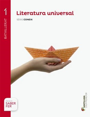 LITERATURA UNIVERSAL SÈRIE CONEIX 1 BTX SABER FER | 9788490472262