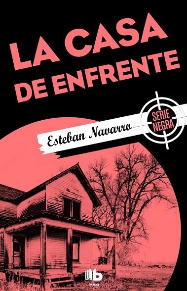 LA CASA DE ENFRENTE | 9788490703892 | NAVARRO, ESTEBAN