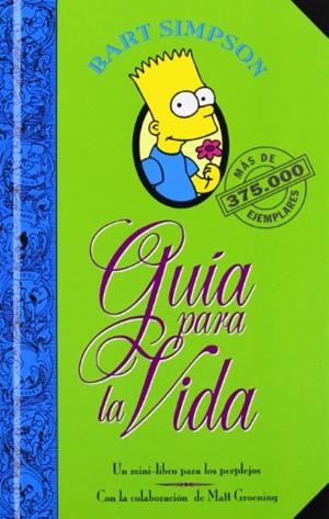 GUIA PARA LA VIDA | 9788440648365 | SIMPSON,BART